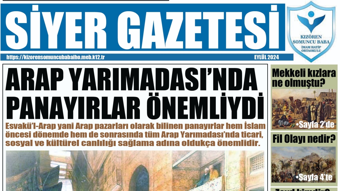 Okulumuz Öğrencileri Tarafından Hazırlanan Siyer Gazetesi Okuyucu ile Buluştu